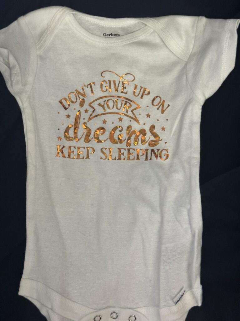 Baby Onesie with Saying on front